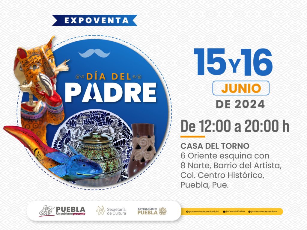 ¿Qué hacer en Puebla este 15 y 16 de junio?