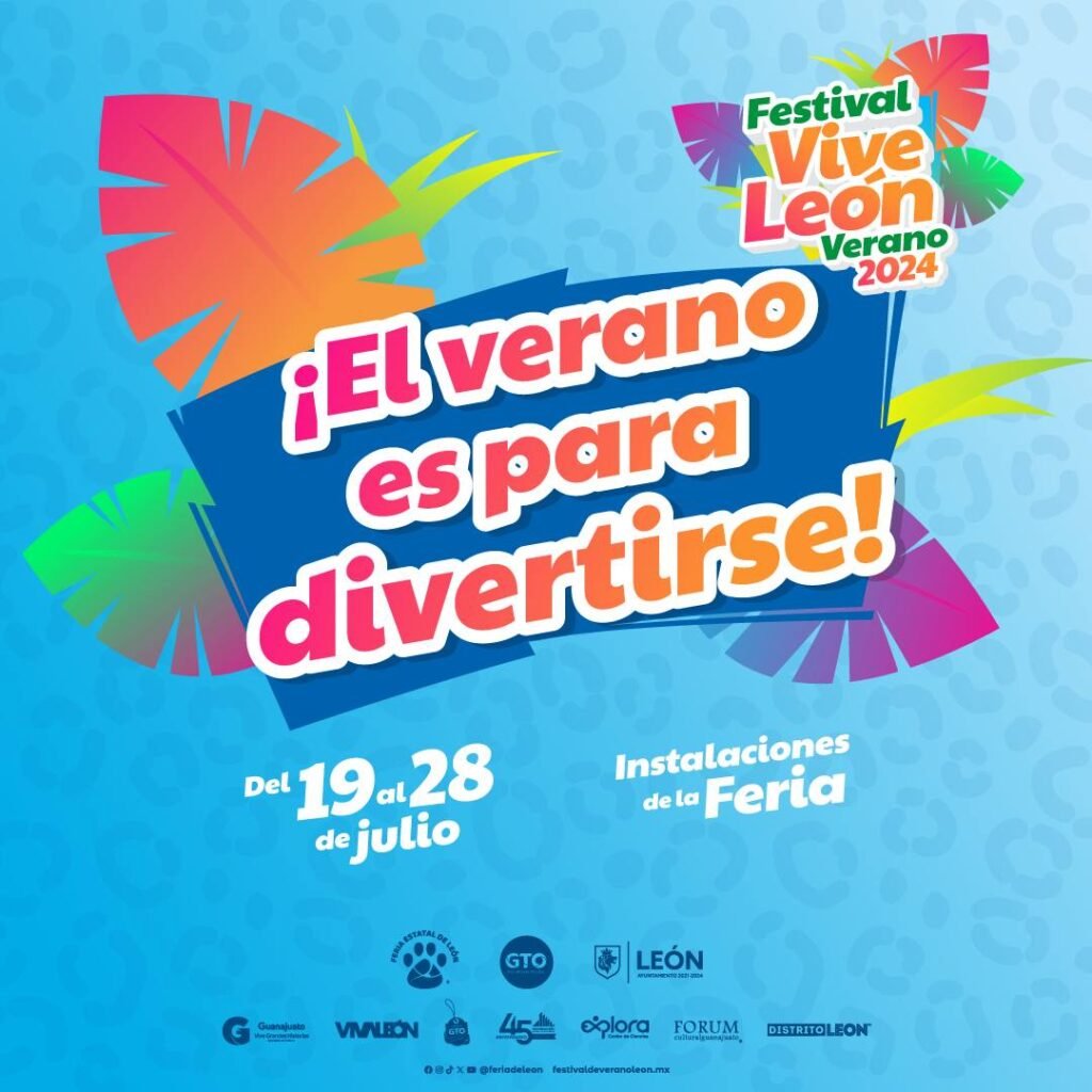 Todo listo para el Festival Vive León Verano 2024