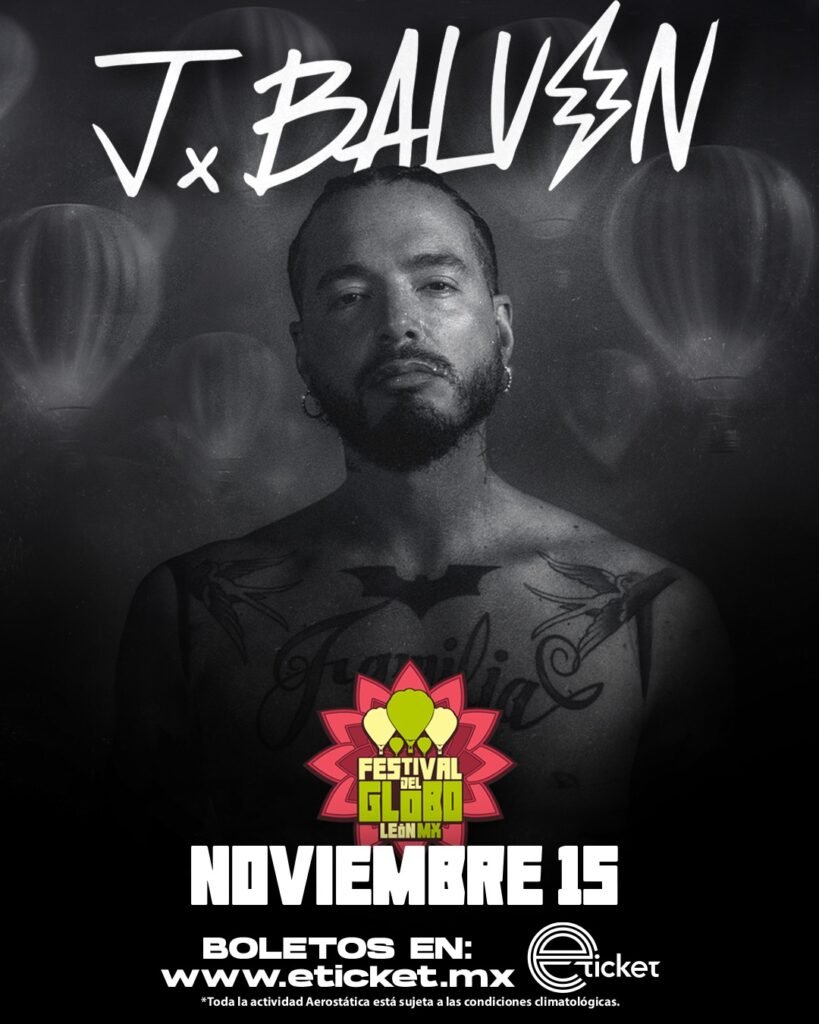 ¡J Balvin estará en el Festival Internacional del Globo!